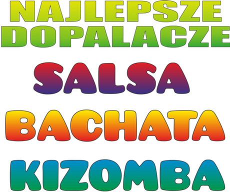 Nadruk Najlepsze Dopalacze Salsa Bachata Kizomba - Przód