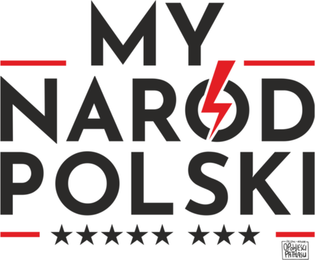 Nadruk My Naród Polski - Przód